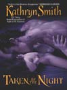 Taken By the Night (eBook)